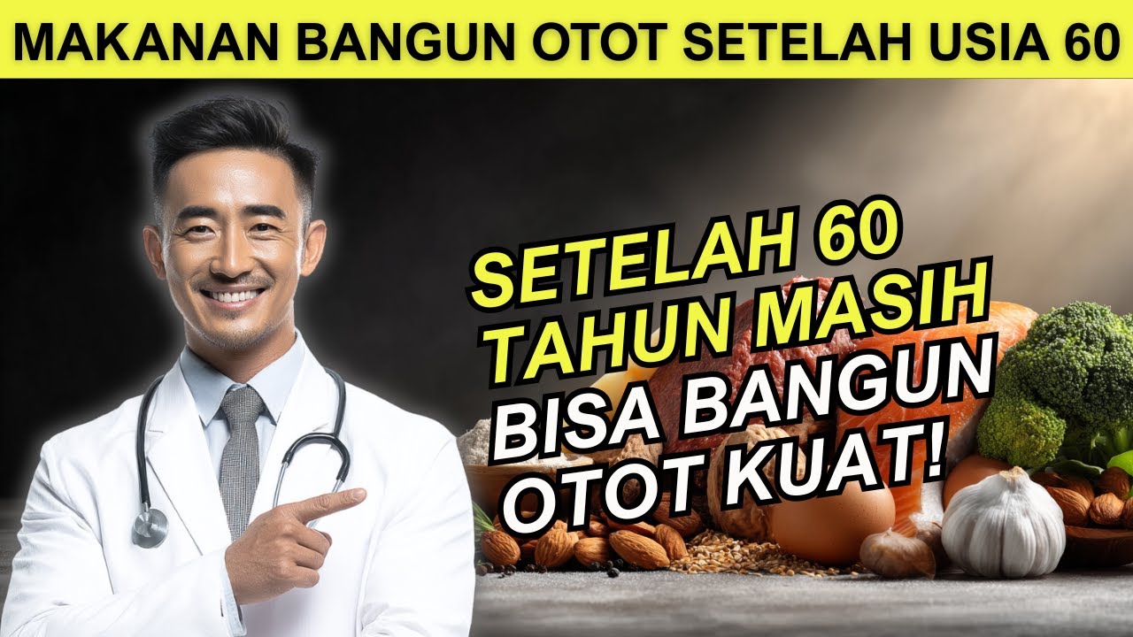 13 Makanan Pembentuk Otot Setelah Usia 60 untuk Lansia❗️
