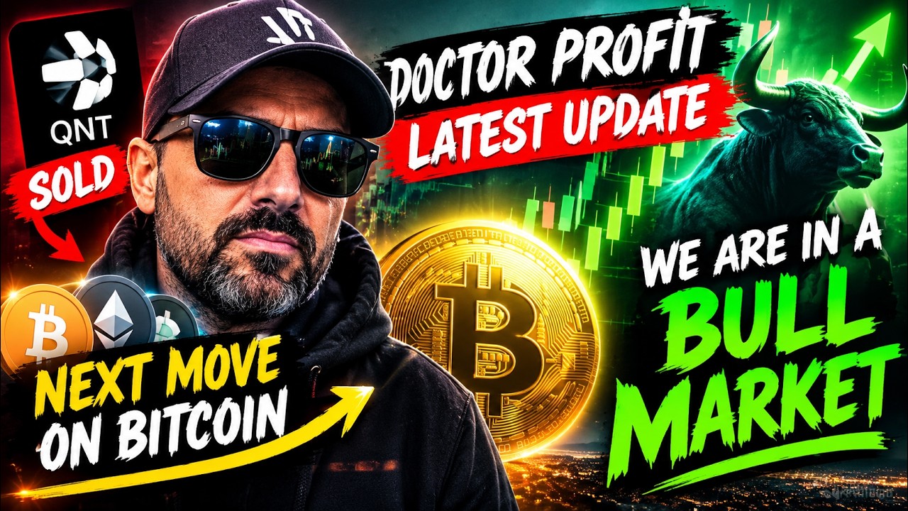 🚨 Doctor Profit SOLD QNT?! His Bitcoin Next Move + &ldquo;We Are in a Bull Market&rdquo;