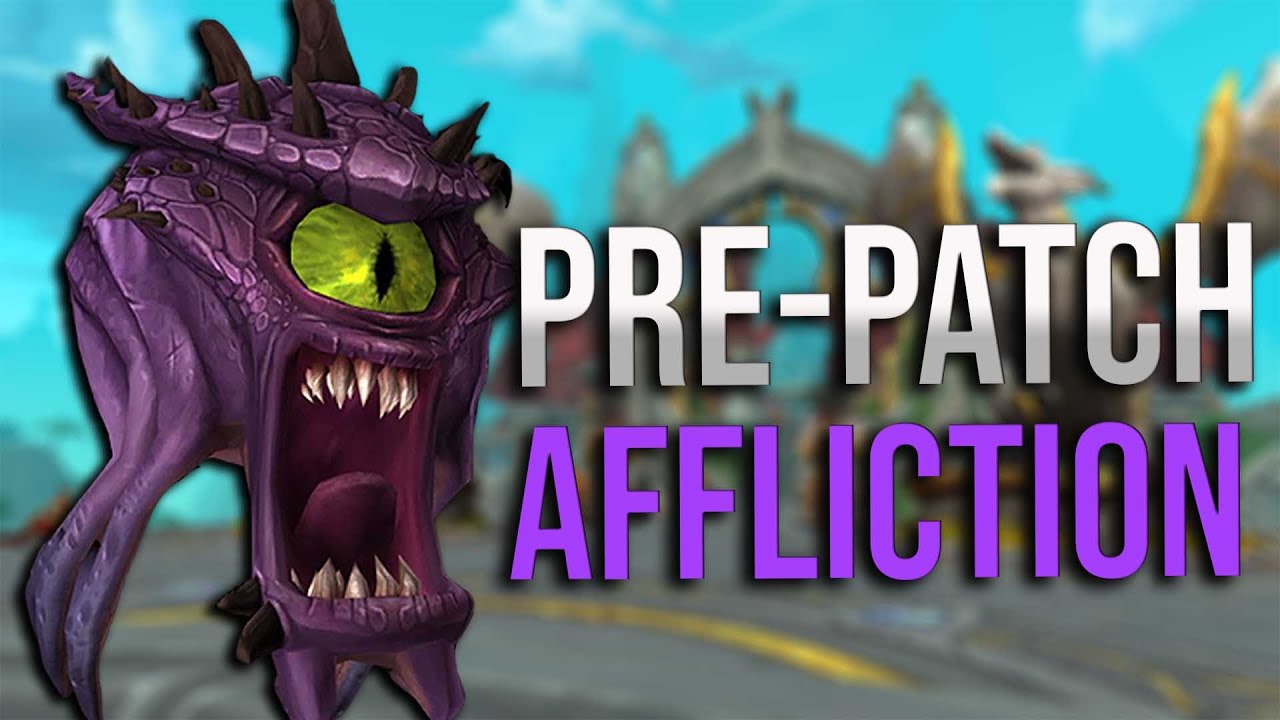 Dragonflight Pre-patch Affliction Warlock Overview and Guide! Legendaries, New Talents and More! -