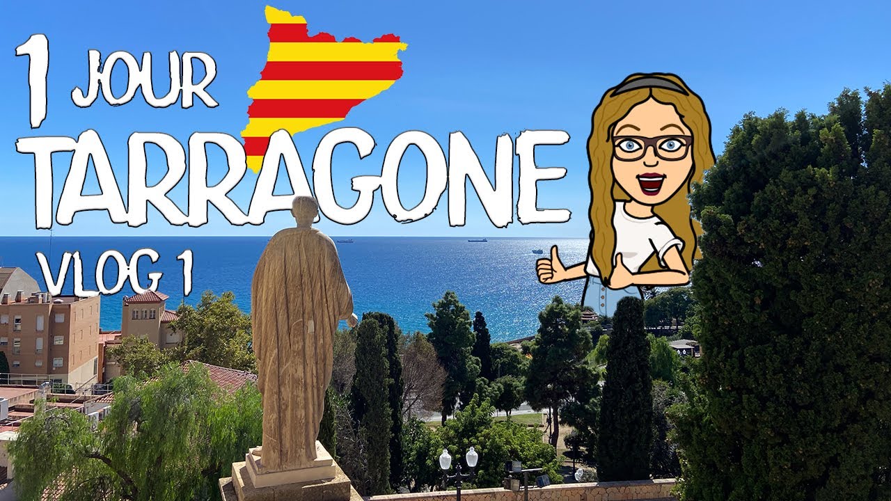 1 JOUR A TARRAGONE EN ESPAGNE - ROAD TRIP CATALOGNE - VLOG 1 #TRAVELWITHMANON