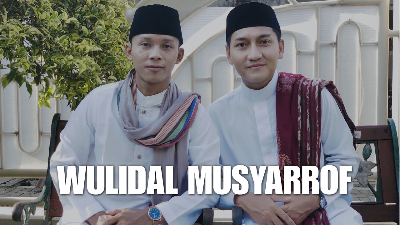 WULIDAL MUSYARROF - YAN LUCKY ADITYA AZ ZAHIR FEAT ABDUS SYUKUR (Cover)