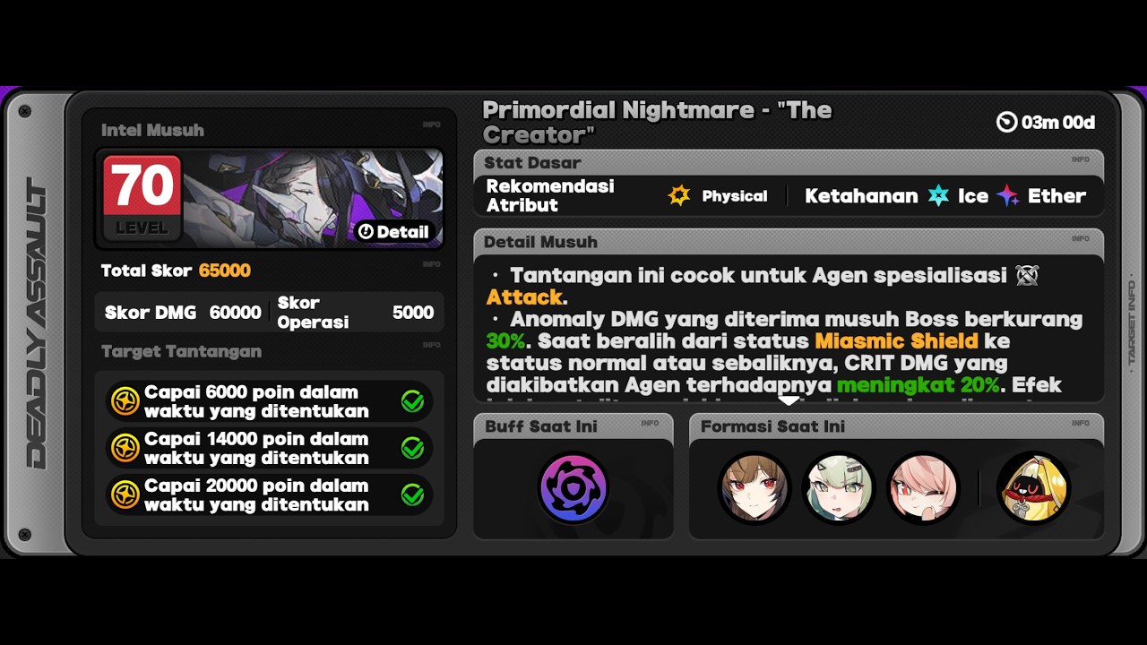 Deadlly Assault 2.6 Primordial Nightmare 65000. M2W1 Ye Shunguang, M0W1 Sunna, M0W1 Zhao