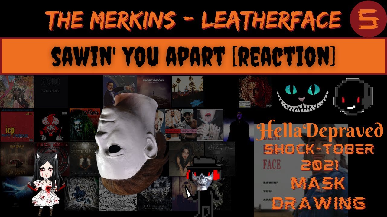 The Merkins - Leatherface - Sawin’ You Apart [REACTION]