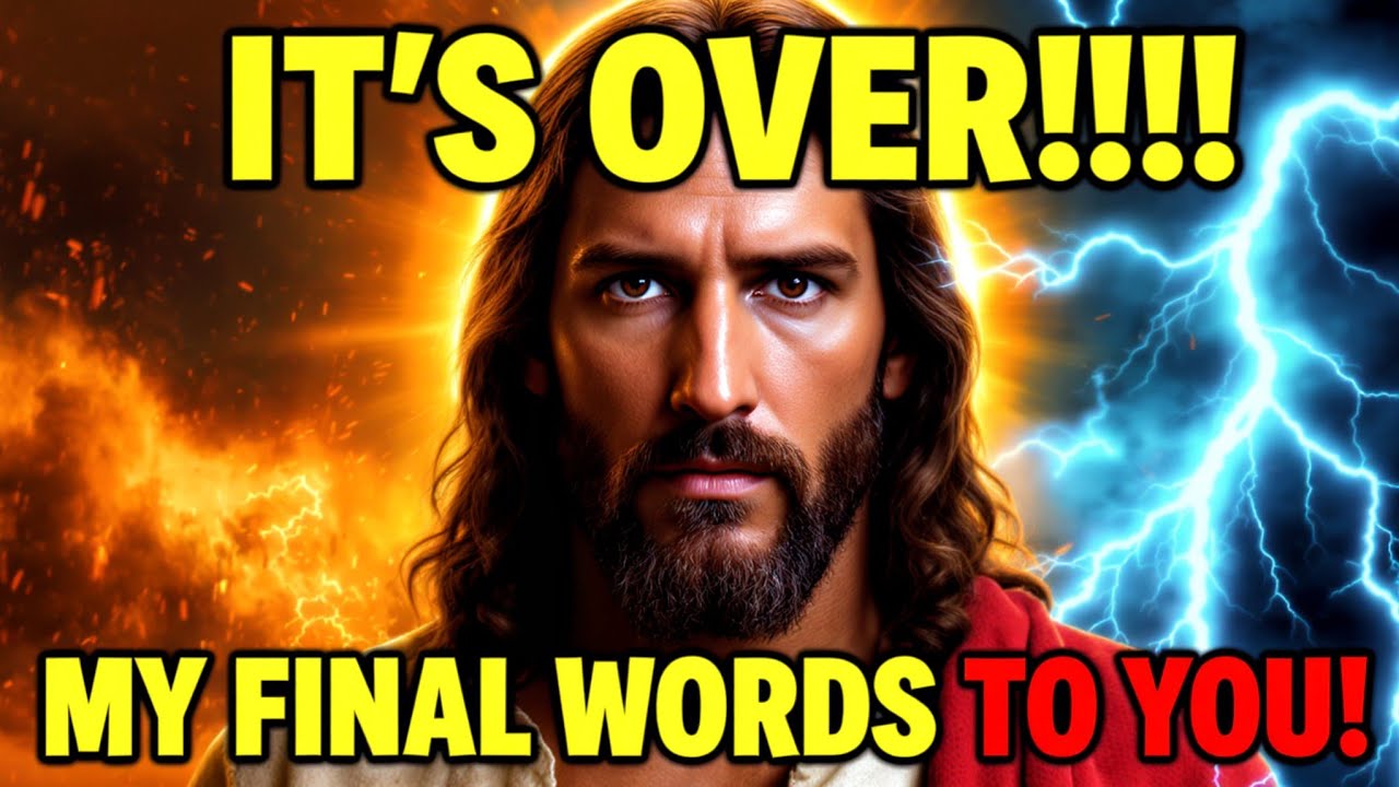 🛑 GOD SAYS;- MY FINAL WORDS — JUST FOR YOU...   | GOD'S MESSAGE FOR YOU TODAY | Ep~ 169