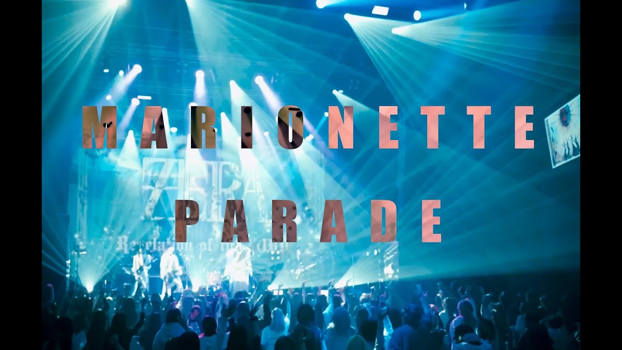 【Official Live Video】ゼラ｢マリオネットパレード」LIVE at Zepp Shinjuku