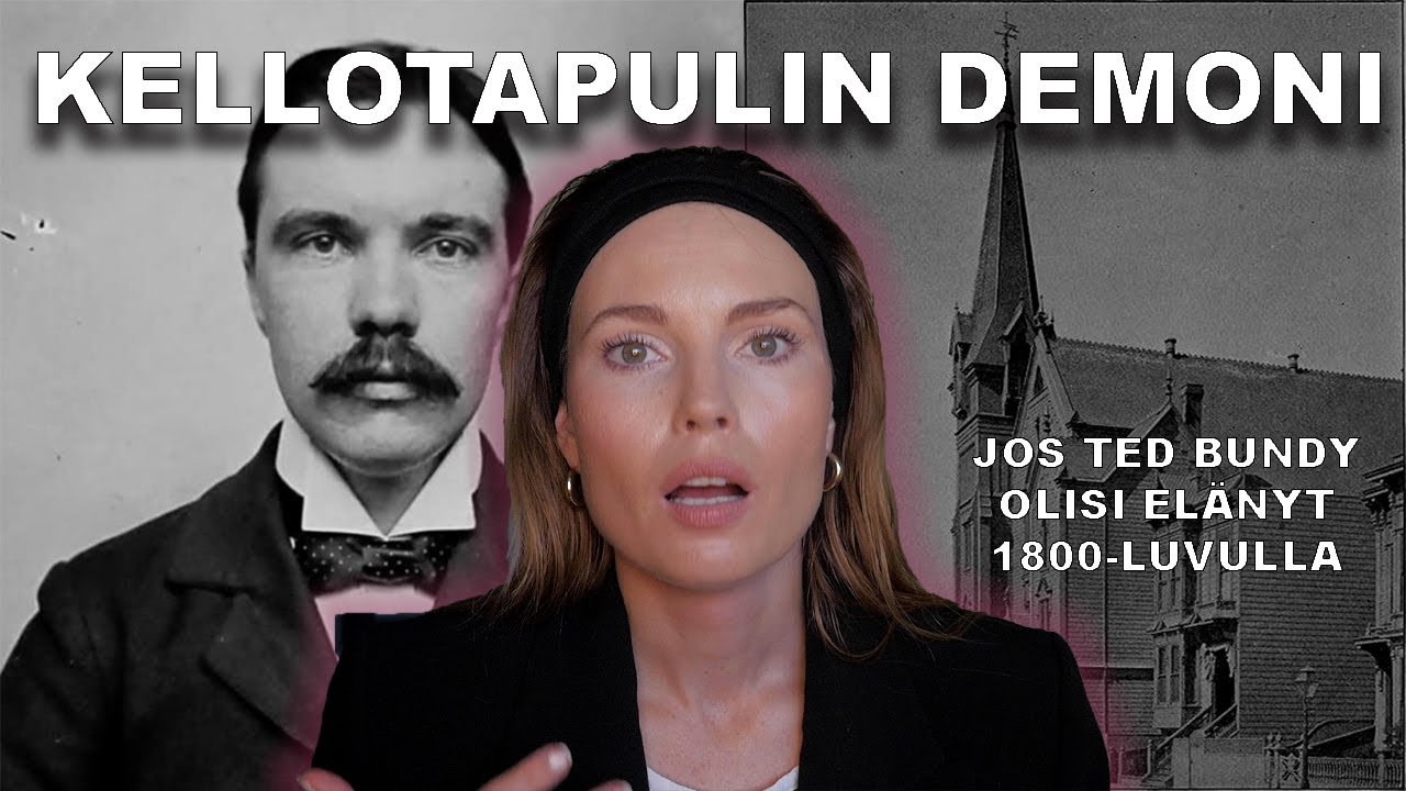 KELLOTAPULIN DEMONI THEODORE DURRANT | San Fransiscon musta pääsiäinen - KALIFORNIAN RIKOSMYSTEERIT