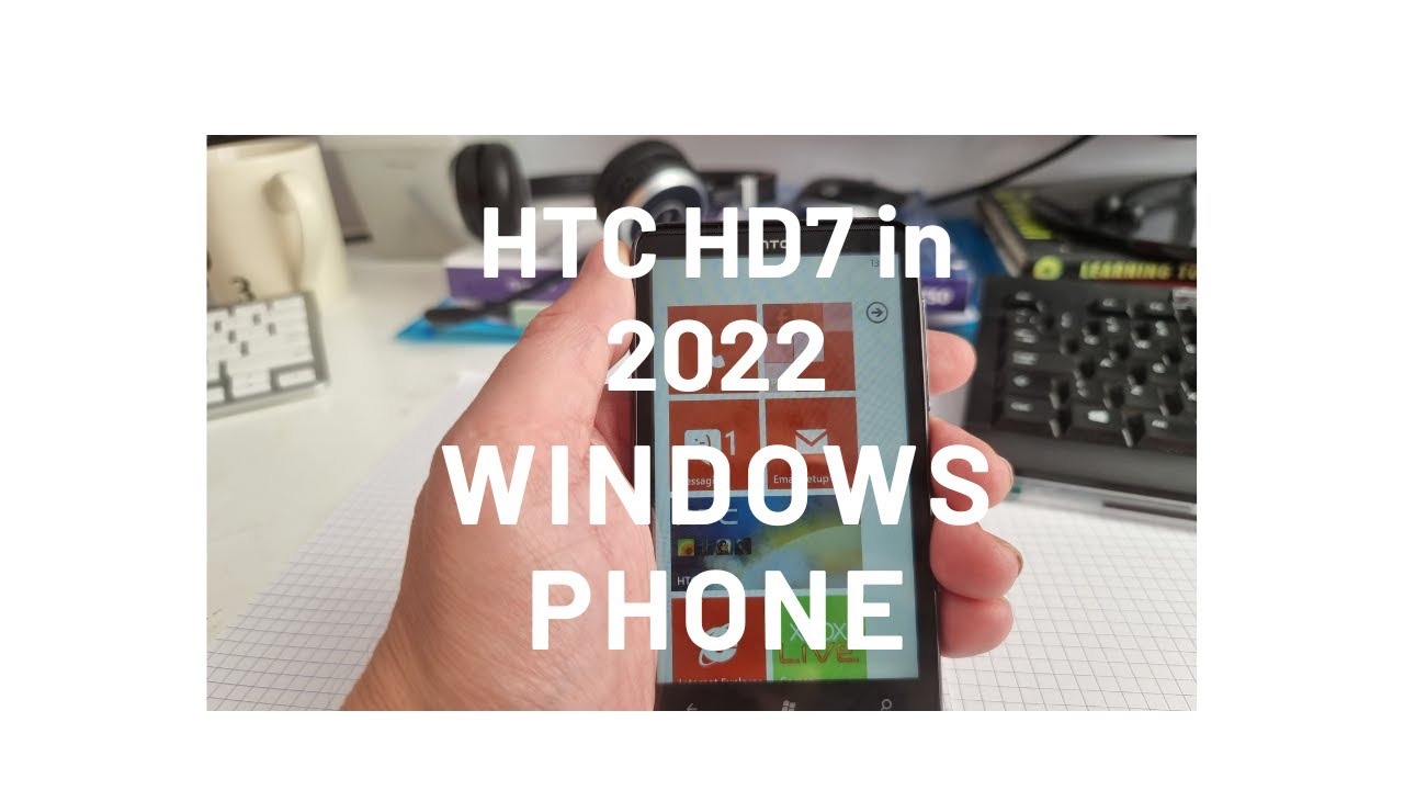HTC HD7 - The Phone That Predicted The Future