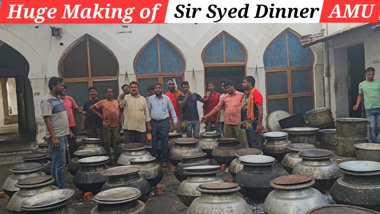 Making Of Huge Dinner in AMU | Sir Syed Day 2024 | Biggest Hall Dinner in Aligarh Muslim University