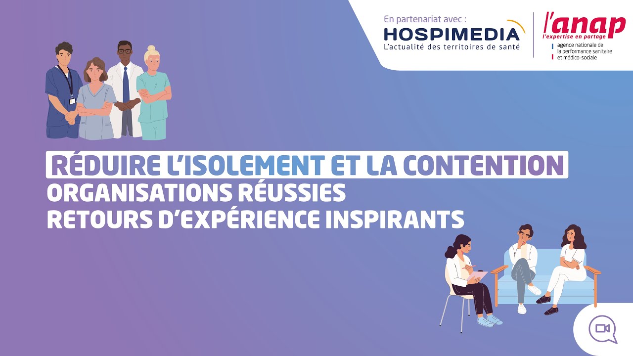 Webconférence : Isolement-Contention