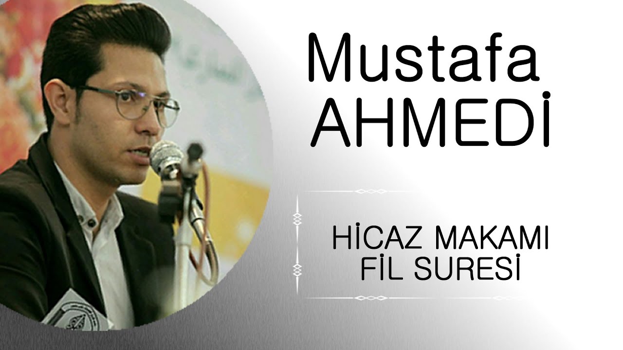 HİCAZ MAKAMI FİL SURESİ - RAHLE KURAN MAKAM DERSLERİ - MUSTAFA AHMEDİ - 2020