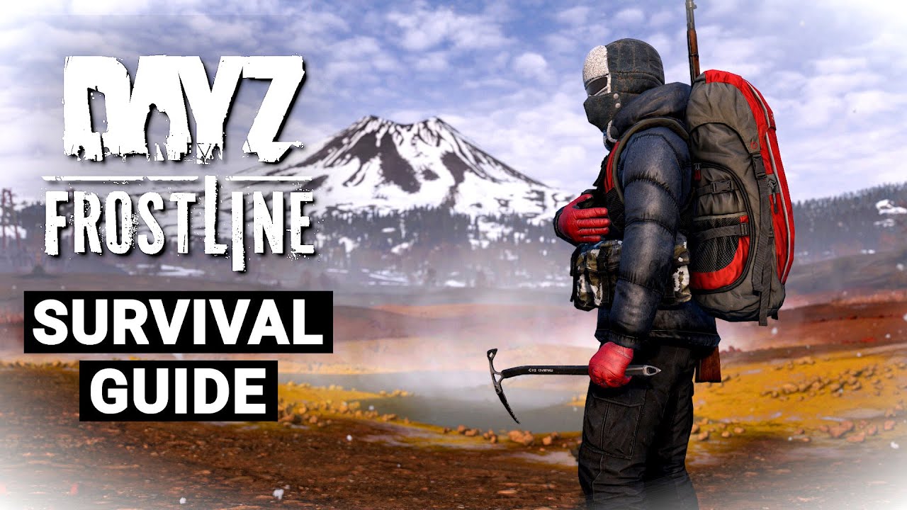 DayZ FROSTLINE Survival Guide – So überlebst du problemlos auf Sakhal