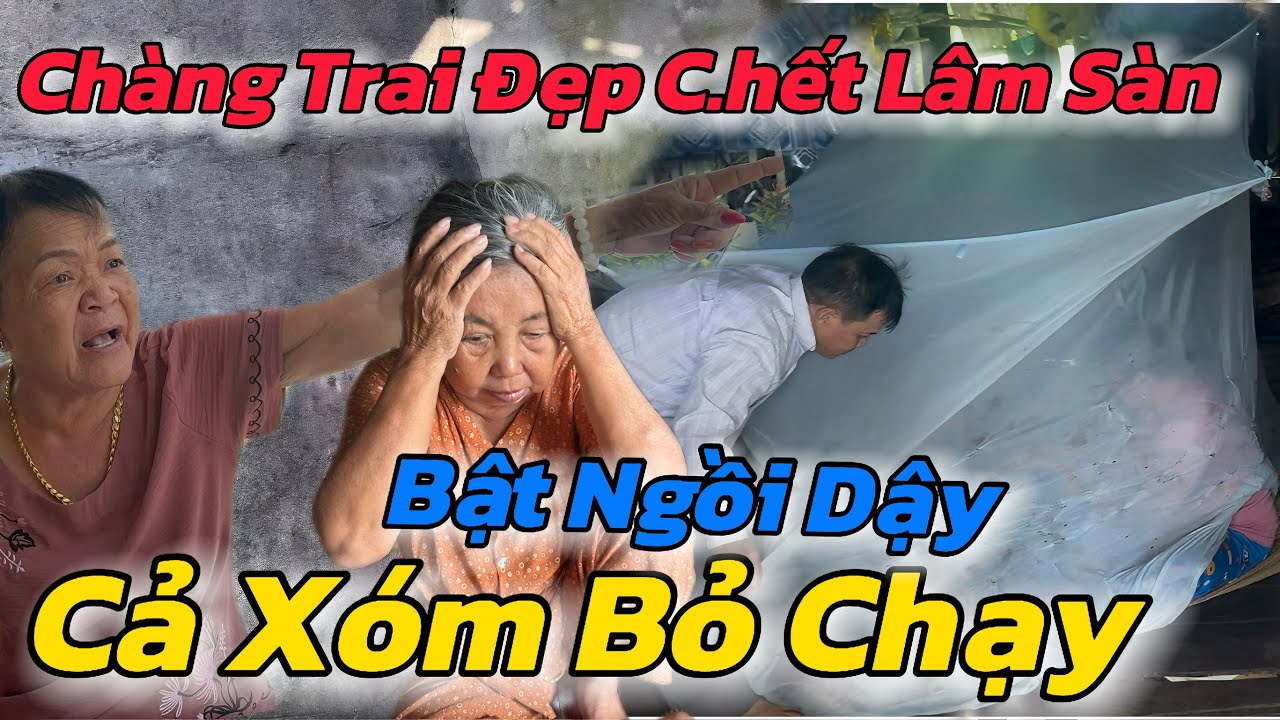 Quá Căng, Chàng Trai Đẹp C.hết Lâm Sàn Bật Đầu Ngồi Dậy Khiến Cả Xóm Bỏ Chạy Gấp