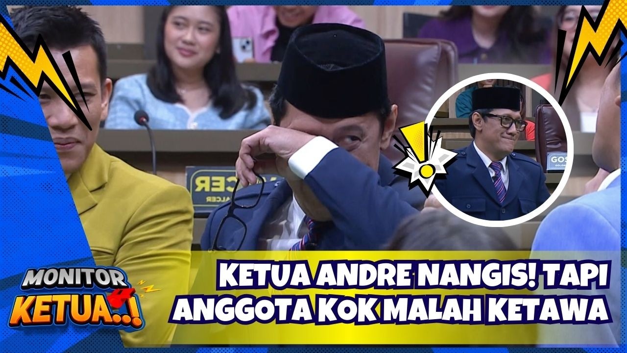 [FULL] KETUA ANDRE NANGIS!😭 Tapi Anggota Kok Malah Ketawa😂 - MONITOR KETUA (9/2/26)