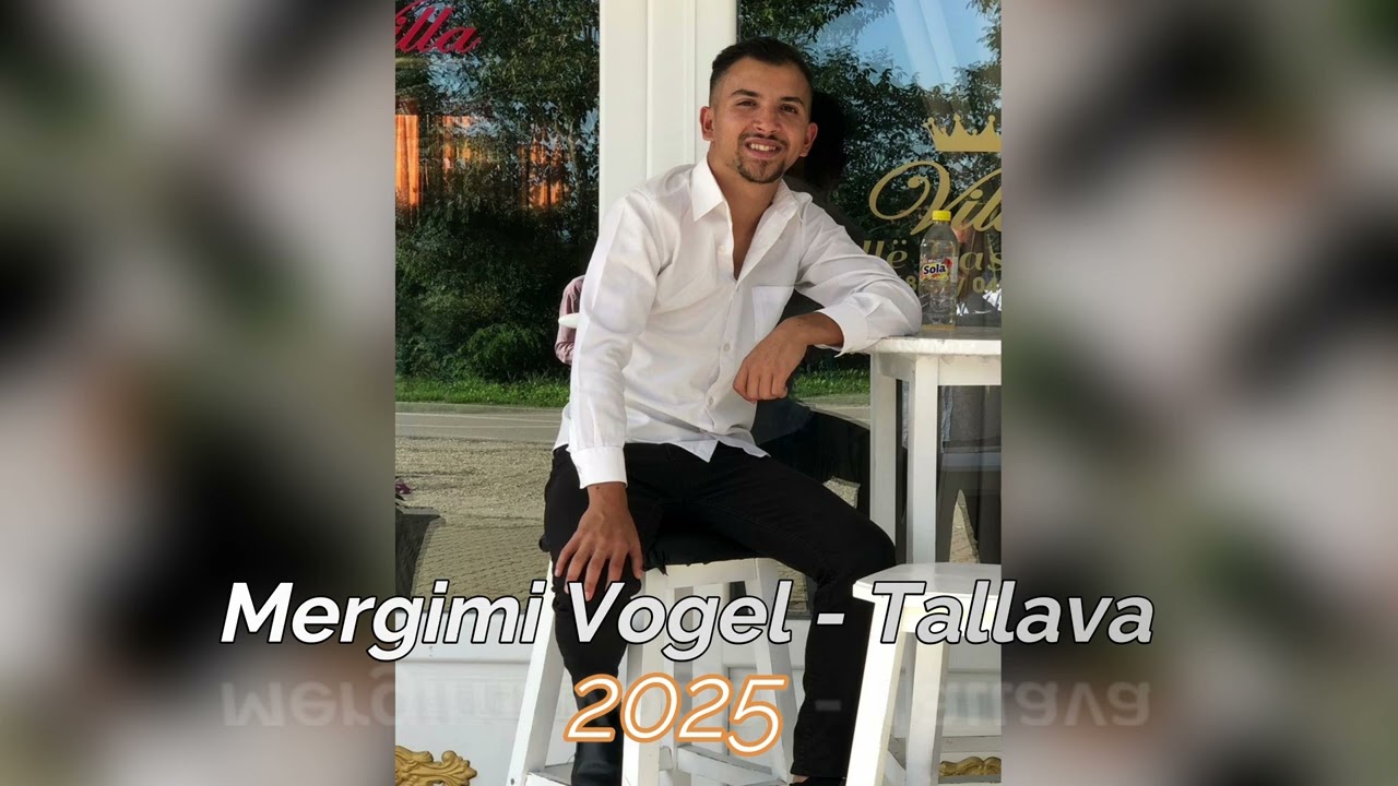 Mergimi Vogel - Tallava 2025