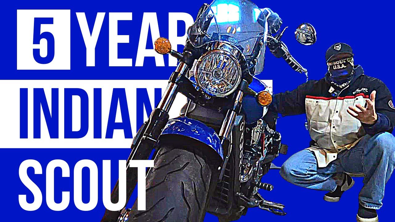 What to expect after 5 years of ownership with the Indian Scout.