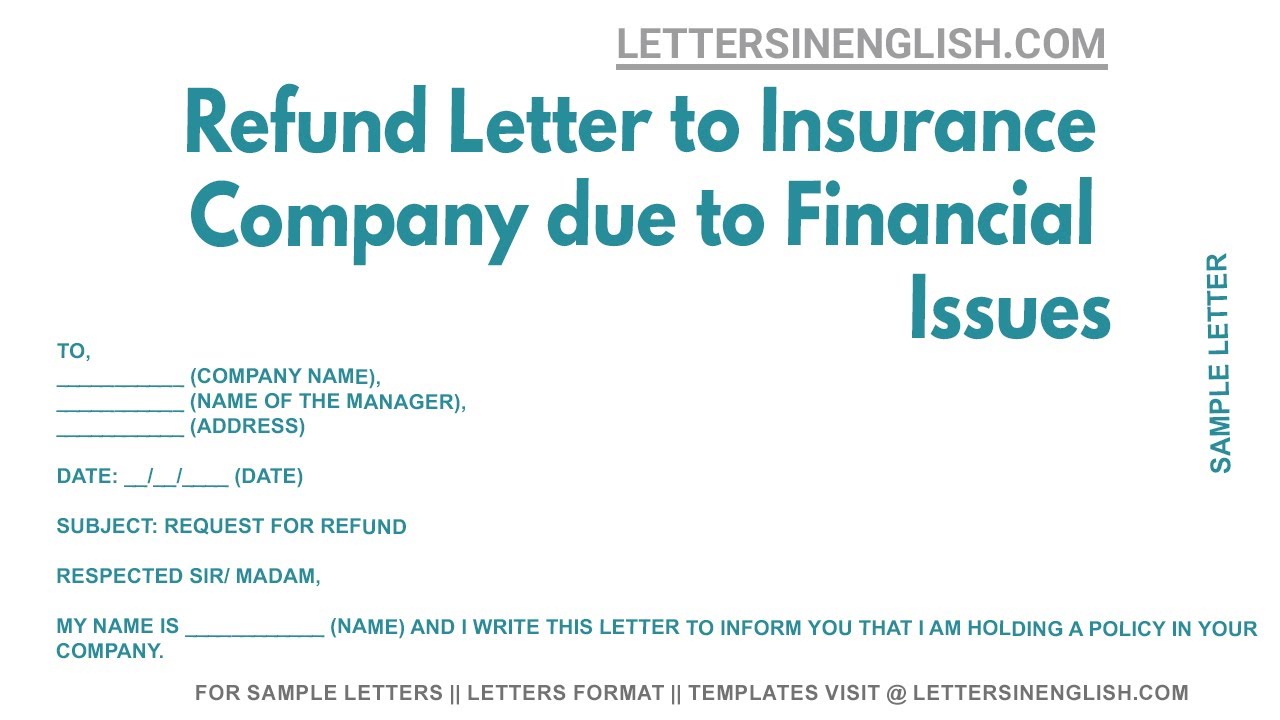 Refund Letter to Insurance Company Due to Financial Issues