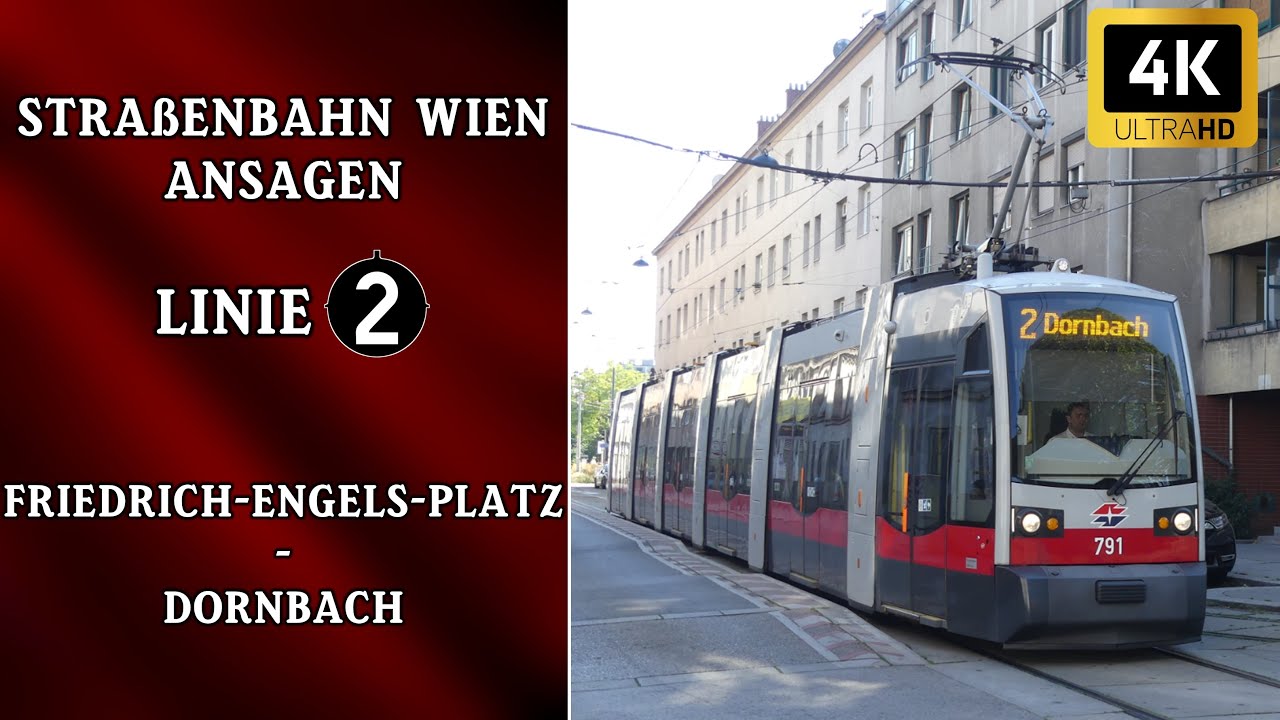 Linie 2 Wien Ansagen – Friedrich-Engels-Platz – Dornbach | Wiener Grantler