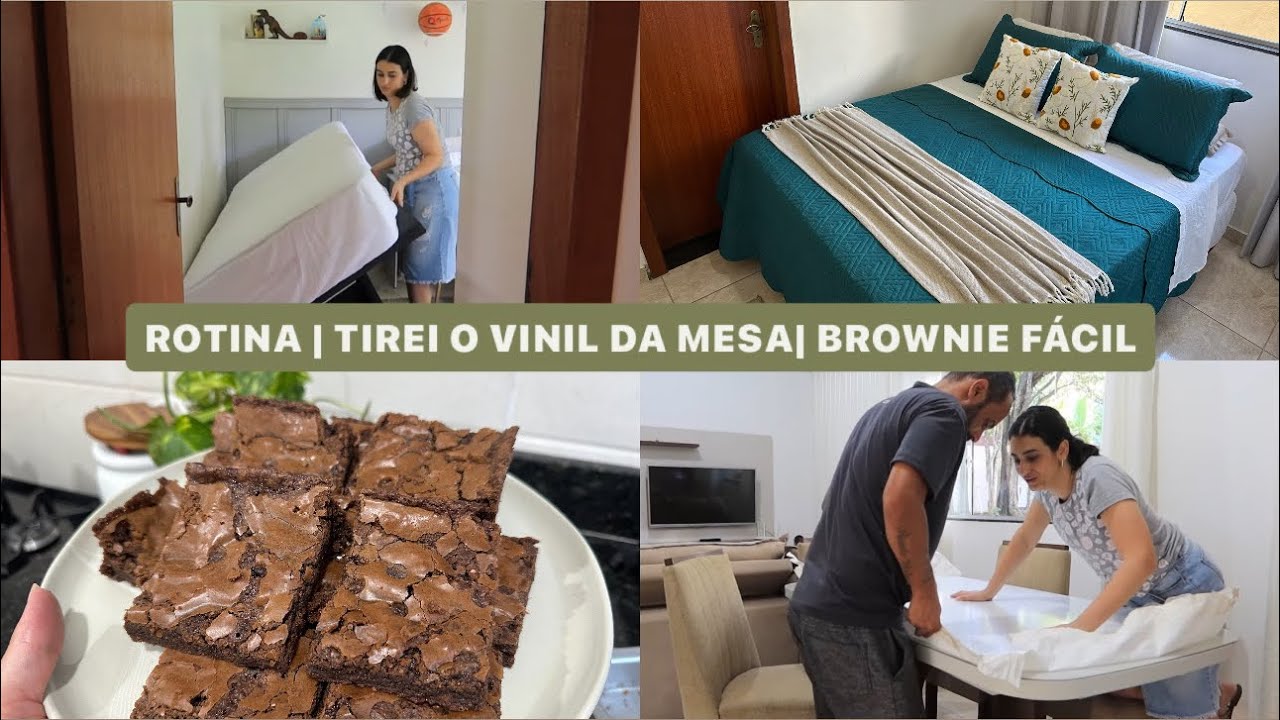 Cama posta|limpei as paredes|brownie fácil com poucos ingredientes|resolvi tirar o vinil|LAÍS VELOSO