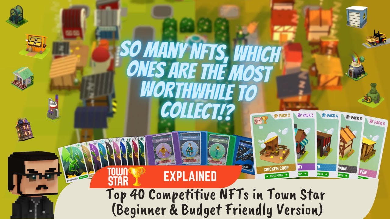 Top 40 Competitive NFTs in Town Star (Beginner & Budget Friendly Version)