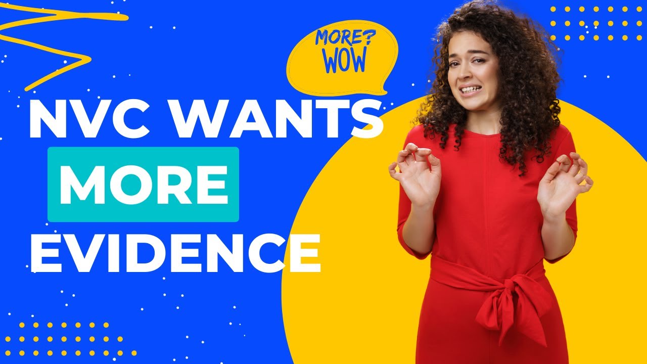 NVC Requested More Evidence | Form I864 & W2s | Immigrant Visa