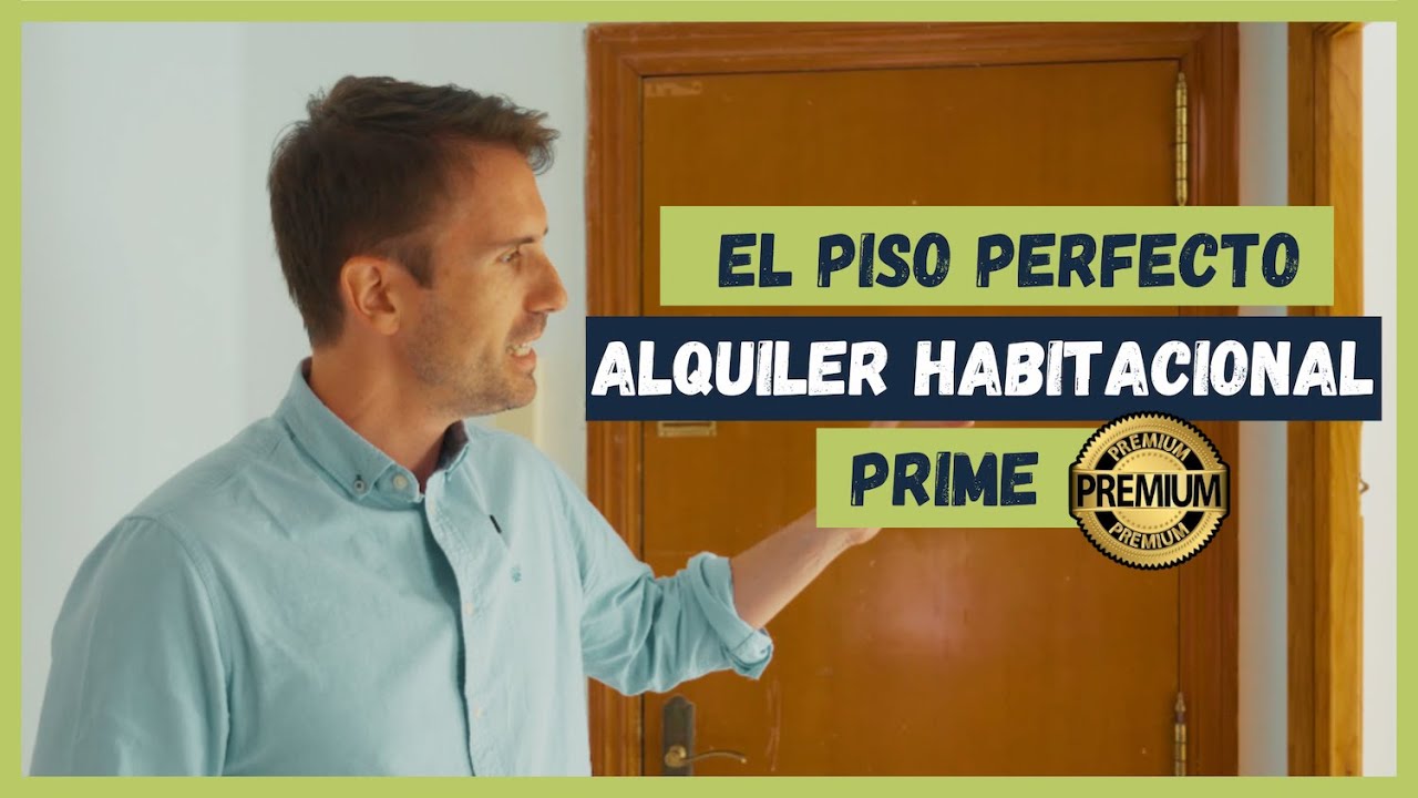 EP 01 | ASI ES MI PRIMER PISO PARA ALQUILER HABITACIONAL EN MISLATA (VALENCIA)