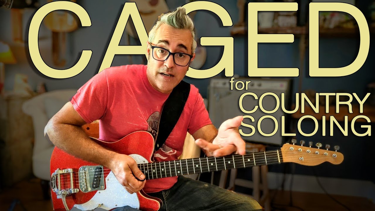 C.A.G.E.D. for Country Soloing (and Rhythm) Step 1: Play Songs.