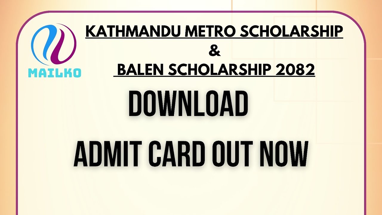 How to download admit card of kathmandu metro Scholarship exam 2082 Balen Scholarship? #balenshah