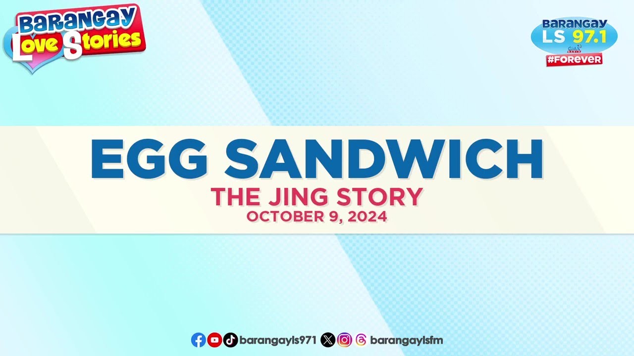 EGG SANDWICH - JING | Papa Dudut | Barangay Love Stories