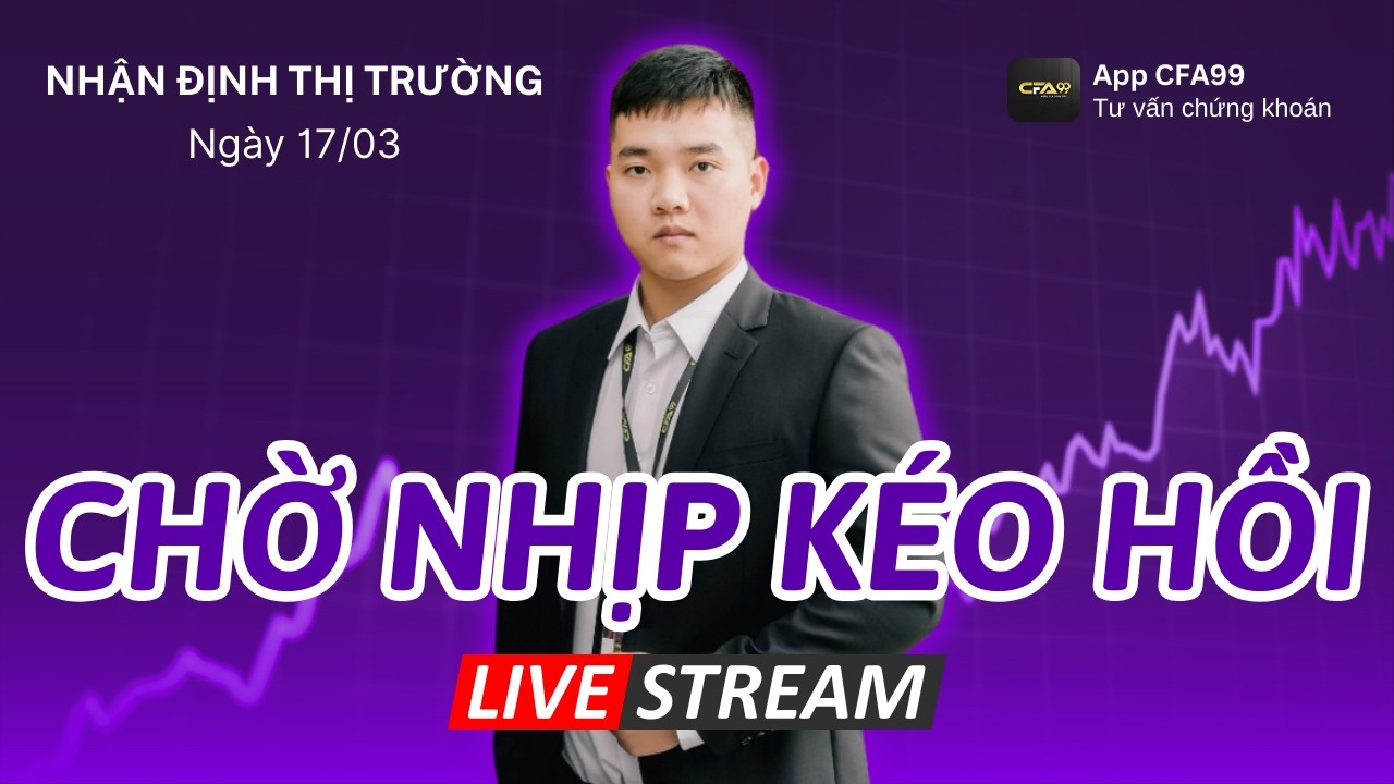 Vnindex Vẫn Chưa Rũ Xong - Phân Tích Khả Năng Hồi Phục. Nhận Định Thị Trường Chứng Khoán 17/3