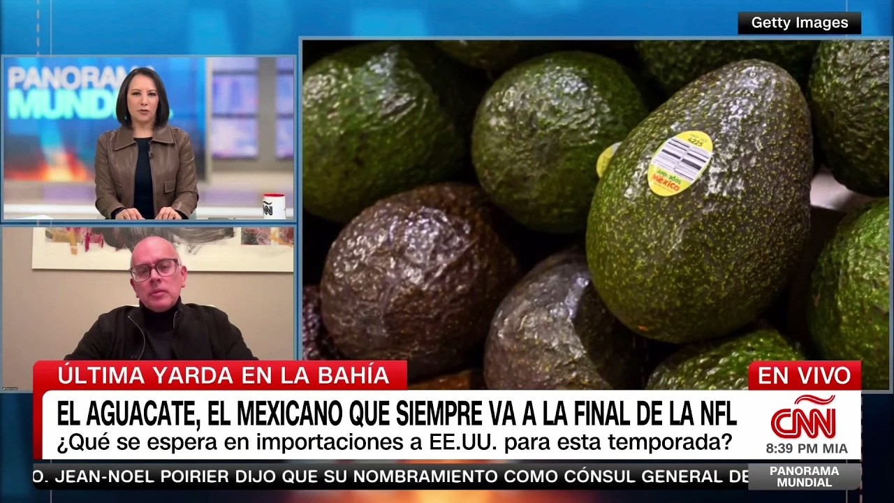 Panorama Mundial Con Gabriela Frías: El Aguacate Mexicano, La Botana De La Final De La NFL - 2/6/26