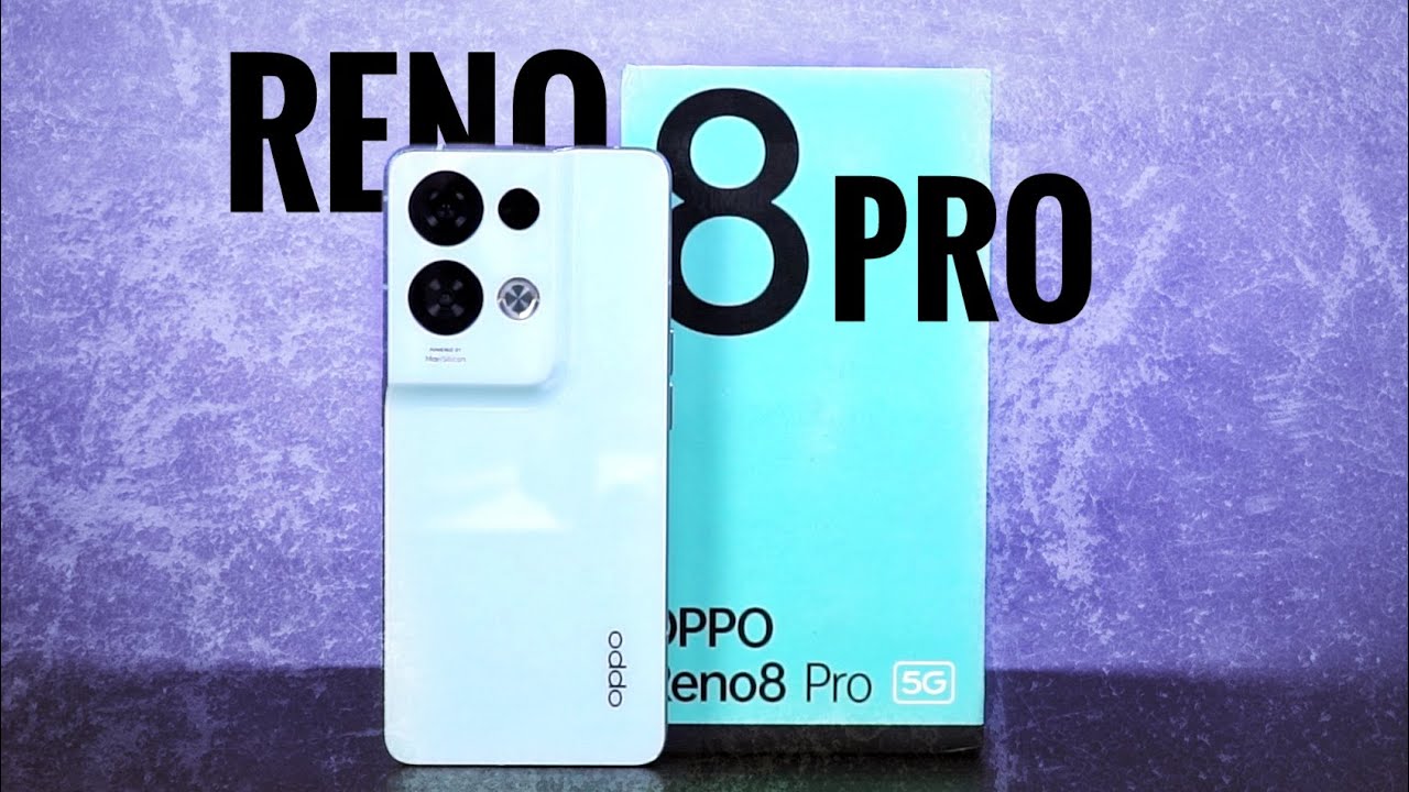 Oppo Reno 8 Pro Unboxing, Specs, Price, Hands-on Review