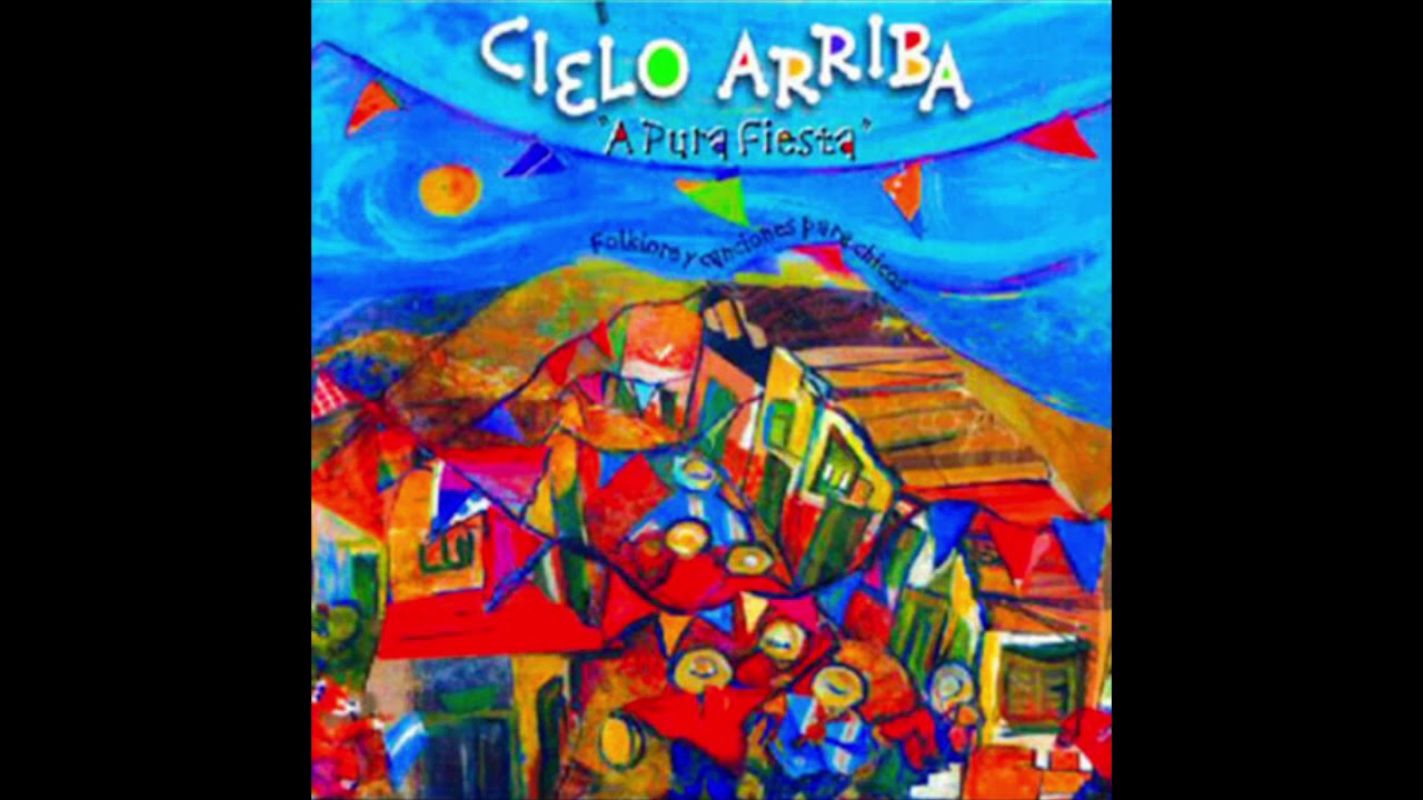 Tonada de Cielo arriba - Cielo arriba
