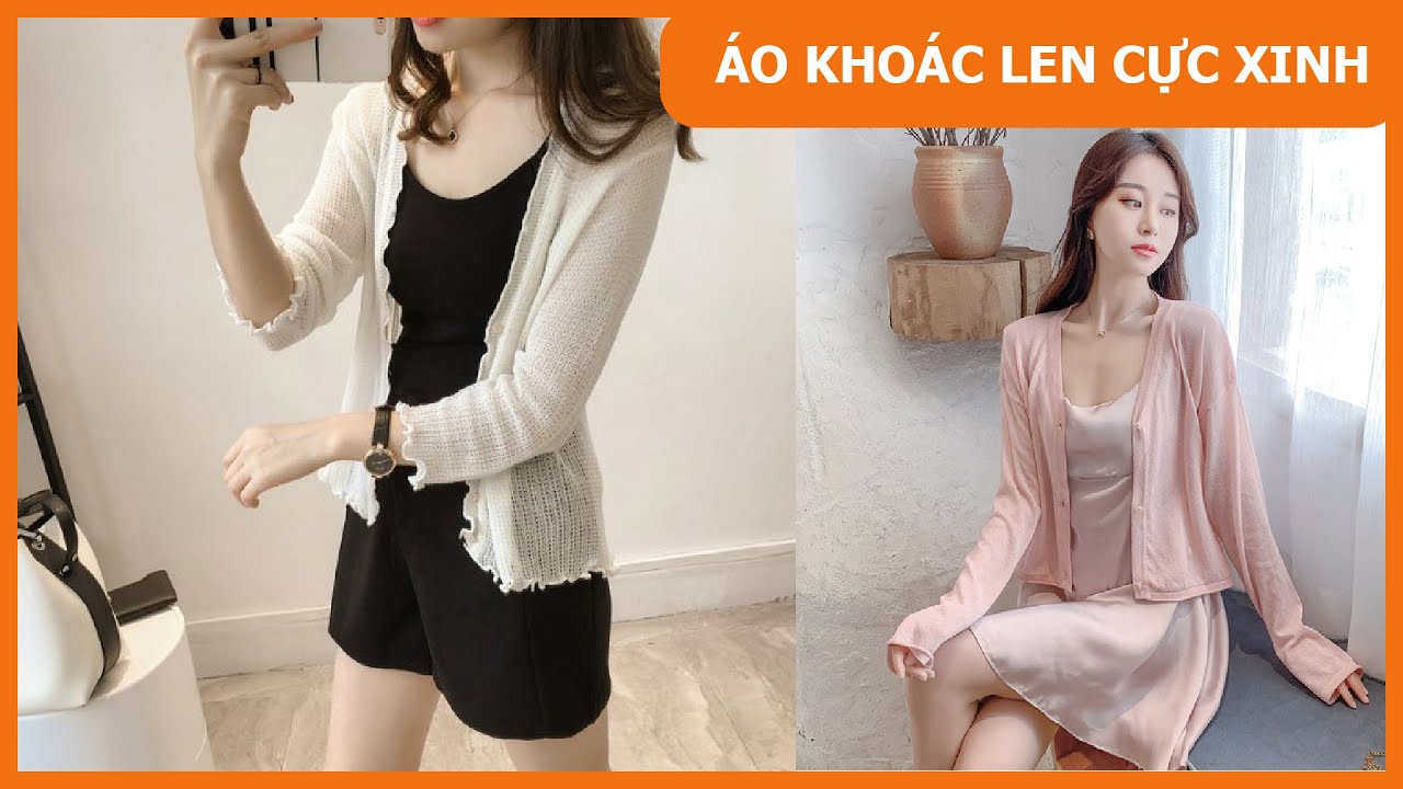 Bật m&iacute; 50 mẫu &aacute;o kho&aacute;c len nữ cực xinh | &Aacute;o kho&aacute;c Cardigan cực hot 2021