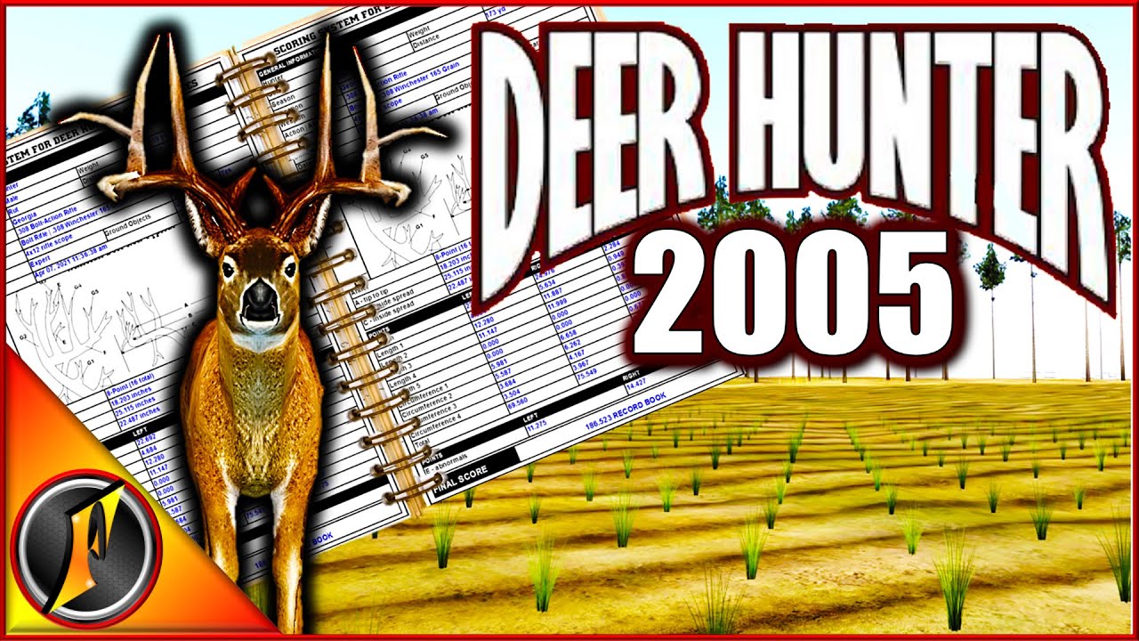 Getting Our Name in the Record Books! | Deer Hunter 2005