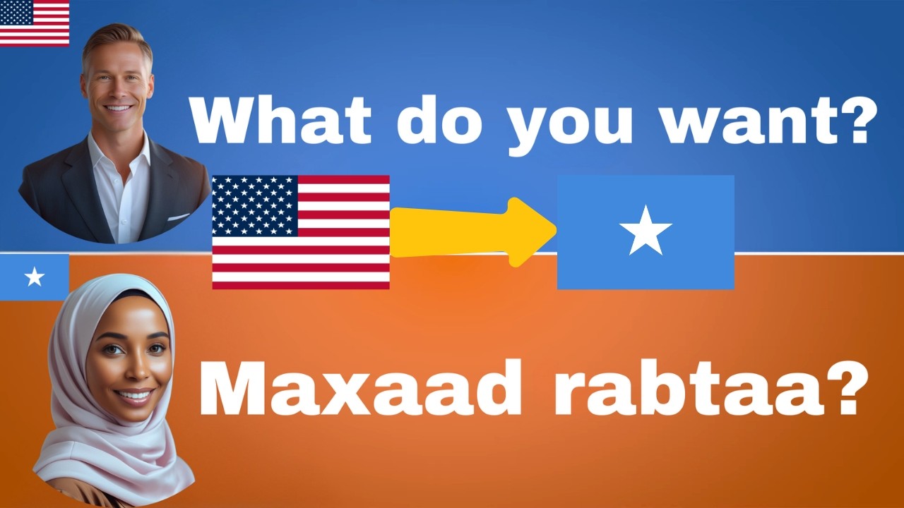 English&ndash;Somali Conversation || Wadasheekeysi &ndash; Learn Daily Life Phrases for Beginners