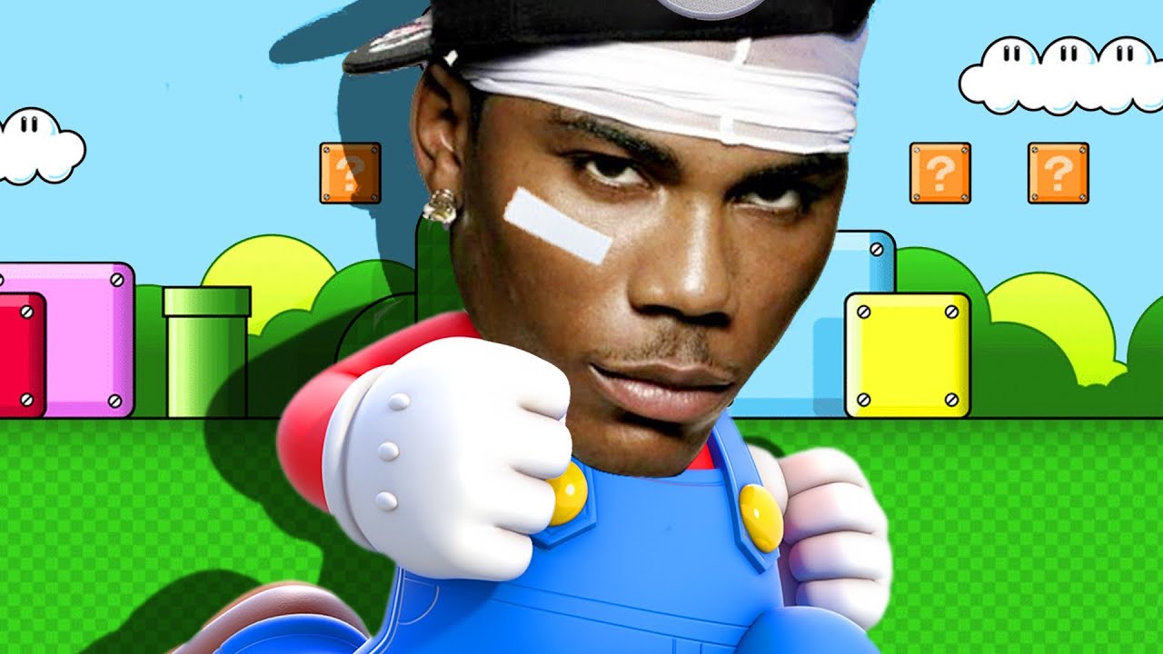 Nelly: MUST BE THE MARIO!