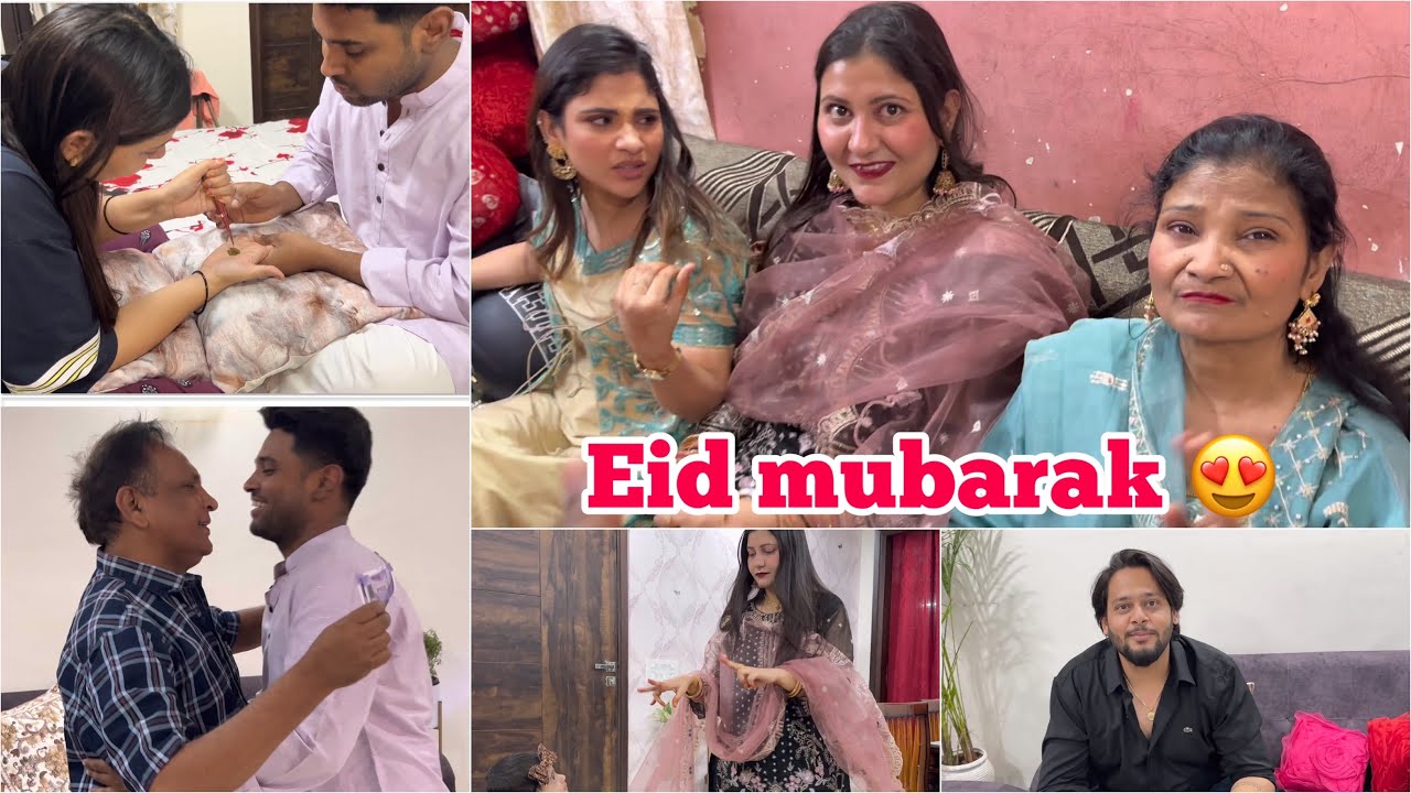 Eid mubarak ❤️ || Shadi ke baad Sasural main pahli eid 😍 Rukhsar ki || Eidi mili khoob sari 😋