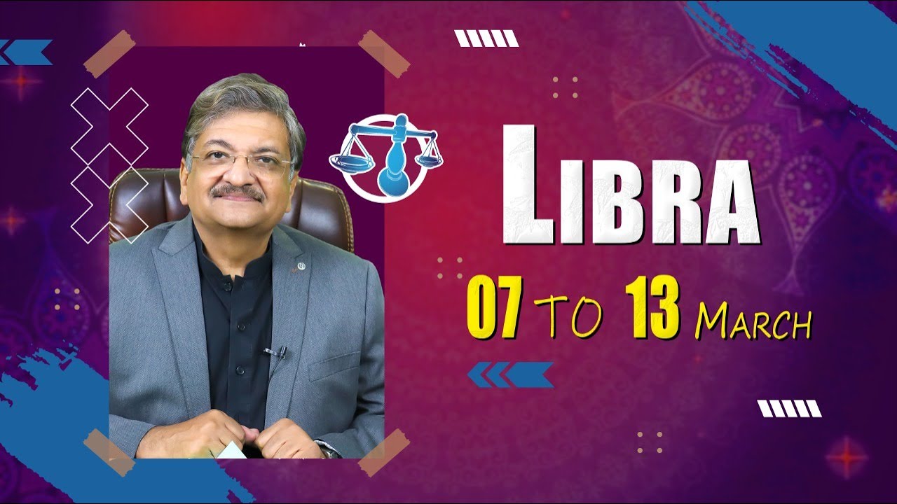 Libra Weekly Horoscope 07 To 13 March 2022 Syed M Ajmal Rahim