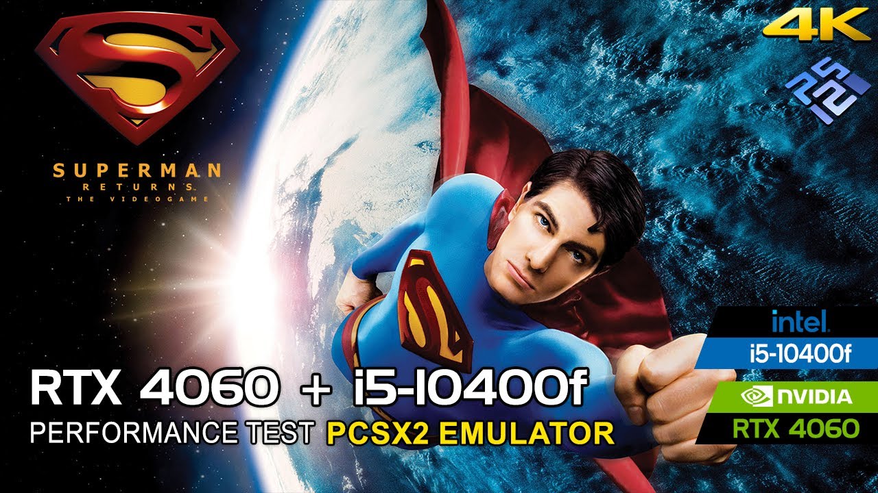 Superman Returns 4K 60FPS with HD Textures | RTX 4060 + i5-10400F 16GB RAM | PCSX2