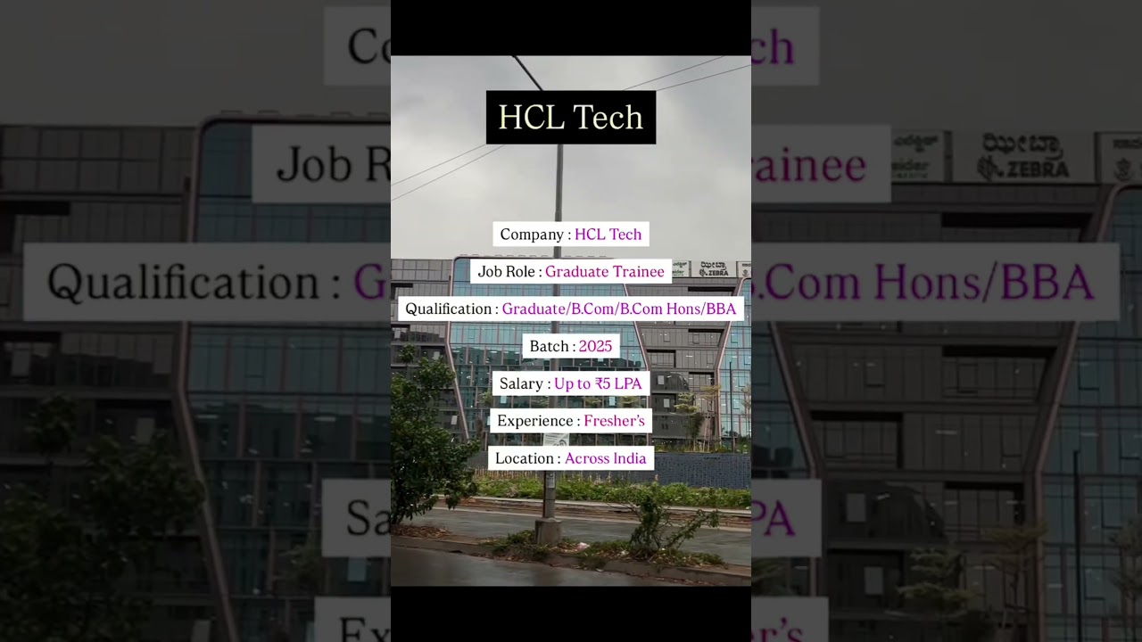 HCL Tech Hiring Graduate Trainees | Freshers 2025 | ₹3- 5 LPA Salary | Apply Now! #jobs #hcl