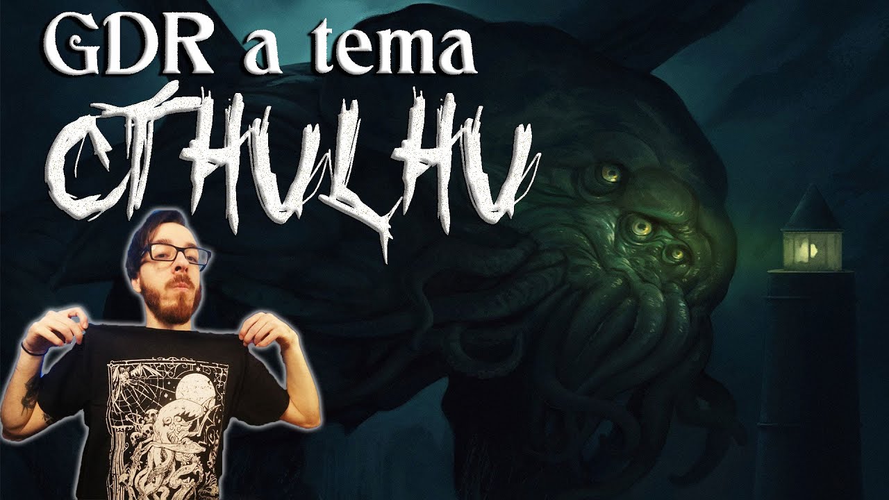Quale GDR a tema CTHULHU scegliere? - Oltre il Velo #19