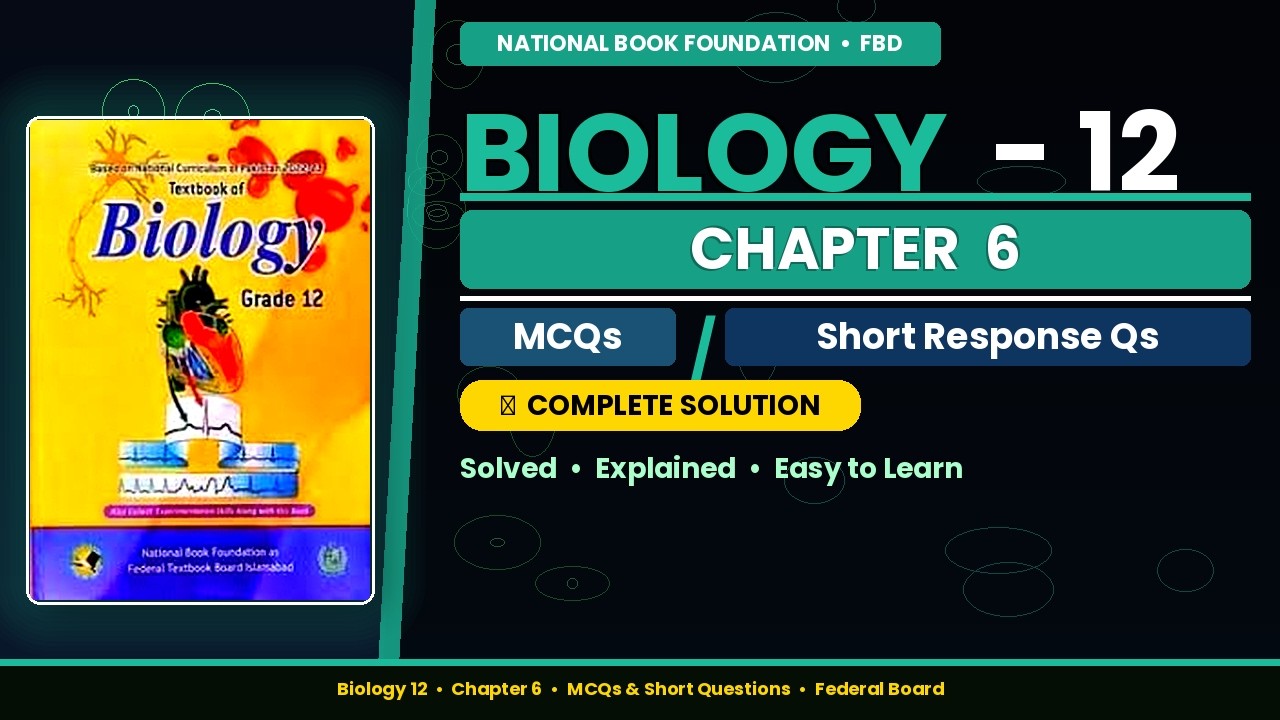 biology class 12 chapter 6 complete exercise | class 12 biology complete exercise| new book | nbf
