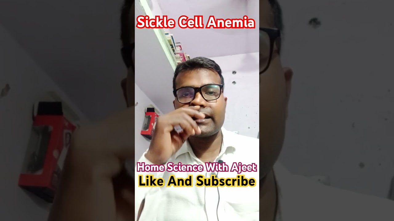 #@Sickle Cell Anemia#@By Ajeet Sir#@Home Science#@Viral shot#@