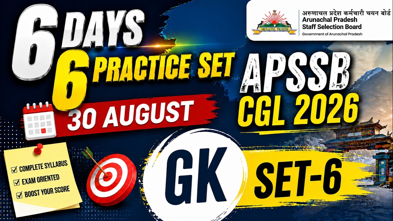 APSSB CGL Preparation 2026 | APSSB CGL GK Practice Set 6 | Exam Oriented GK Questions