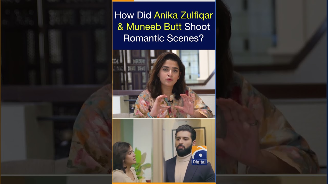How Did Anika Zulfiqar & Muneeb Butt Shoot Romantic Scenes?