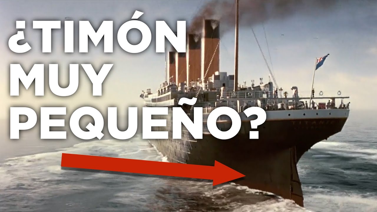 ¿Cómo Funcionaba el Timón del TITANIC?
