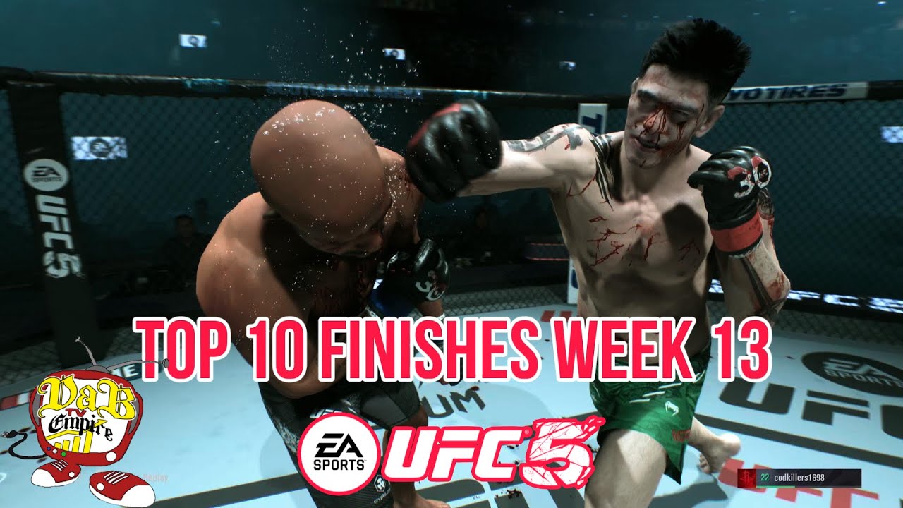 UFC 5 Top 10 Finishes For Week 13 (DabTV Gaming)
