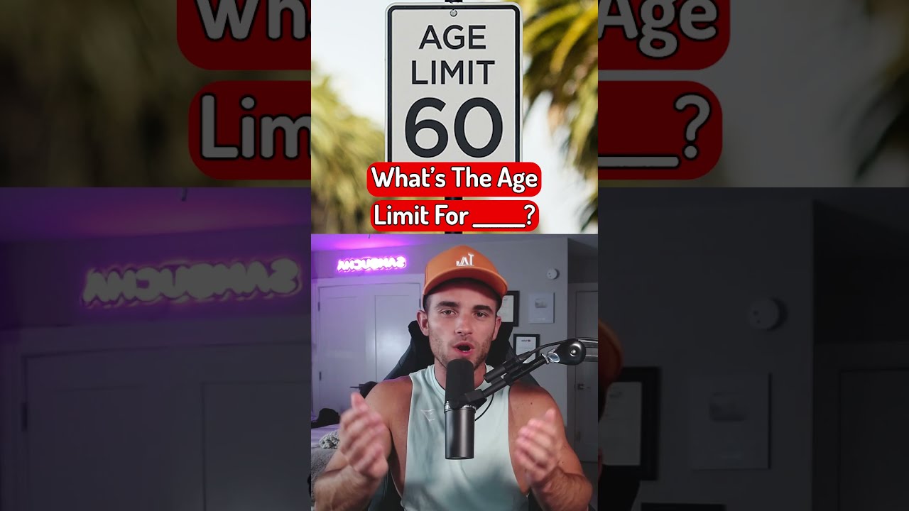 What's The Age Limit For ____?