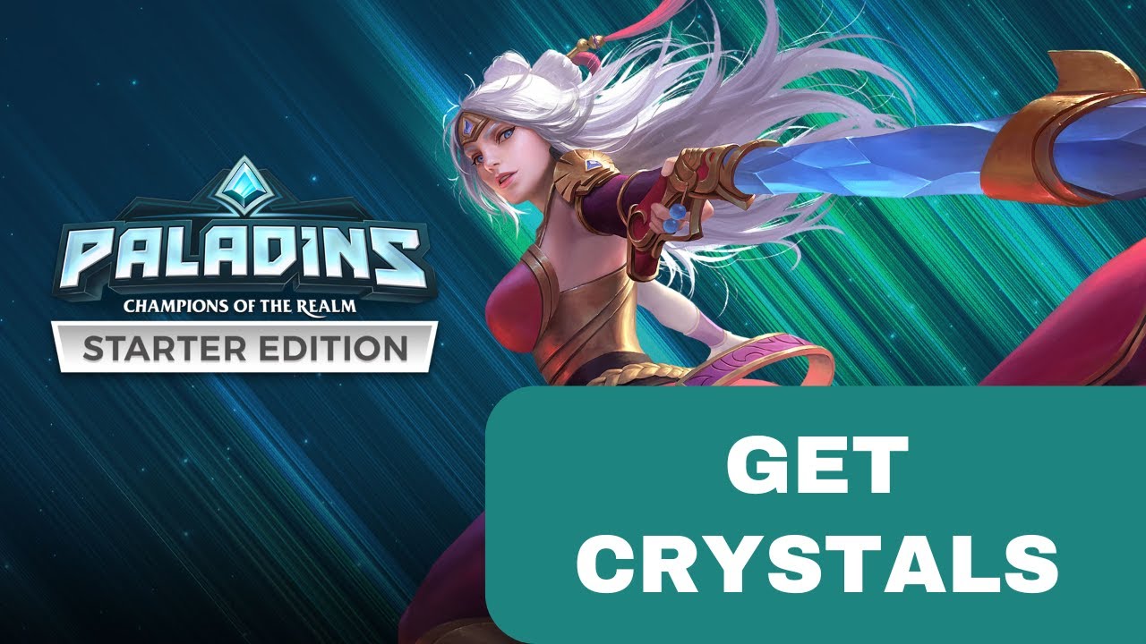 How to Get Crystals in Paladins 2026?