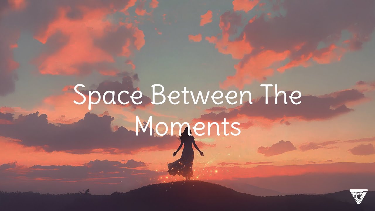 Space Between The Moments - Voices of the Dawn (Awaken - Track 15)
